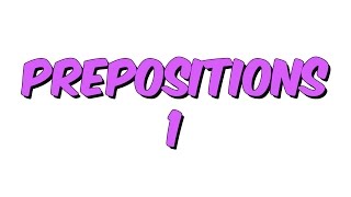 7dk da PREPOSITIONS [upl. by Hahsi782]