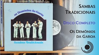 Sambas Tradicionais  Demônios da Garoa  Disco Completo 1979 HD 4K Vinyl [upl. by Trebliw]