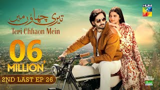 Teri Chhaon Mein  2nd Last Ep 26 CC 21 Nov Jhalak Beauty Cream  Danish Taimoor Laiba Khurram [upl. by Nylirehc300]