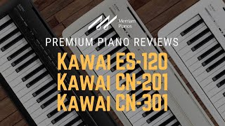 🎹 Kawai ES120 Kawai CN201 amp Kawai CN301  New Kawai Digital Pianos Announced at NAMM 2022 🎹 [upl. by Jurkoic]