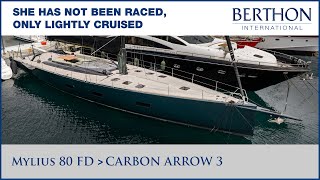 Mylius 80 FD CARBON ARROW 3 with Ben Cooper  Yacht for Sale  Berthon International [upl. by Finkelstein]