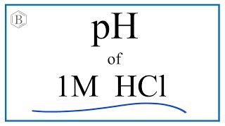 Find the pH of a 1M HCl Hydrochloric acid Solution [upl. by Kirat]