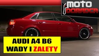 Audi A4 B6 WADY i ZALETY MOTODORADCA [upl. by Frum569]