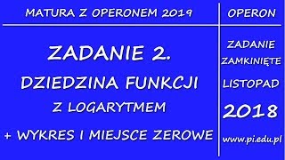 Zadanie 2 Matura z OPERONEM 2019 PR Logarytm [upl. by Constant47]