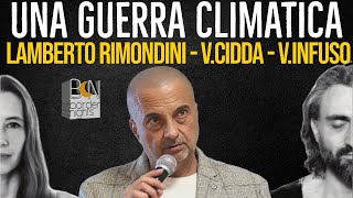 UNA GUERRA CLIMATICA  LAMBERTO RIMONDINI VALENTINA CIDDA VALENTINO INFUSO [upl. by Shana]