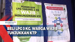 Beli LPG 3 Kg Warga Wajib Tunjukkan KTP [upl. by Suidaht316]