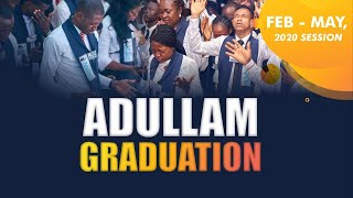 ADULLAM GRADUATION  IEC 2020  DAY 5 MORNING SESSION  4TH SEPTEMBER 2020 [upl. by Byram]