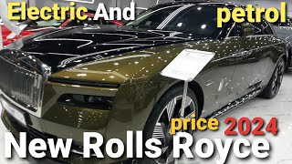 2024 Rolls Royce का price क्या है Saudi Electric car amp Petrol Electric Cars price in Saudi Arabia [upl. by Augusto]