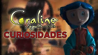 CURIOSIDADES DE CORALINE Y LA PUERTA SECRETA [upl. by Millan245]