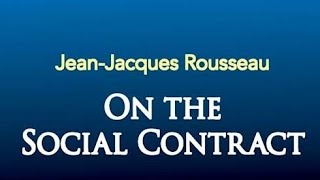 Review of JeanJacques Rousseaus quotThe Social Contractquot [upl. by Aprile759]