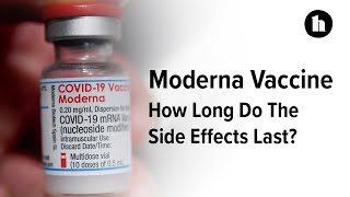 How Long Do Moderna COVID19 Vaccine Side Effects Last  Healthline [upl. by Ithnan]