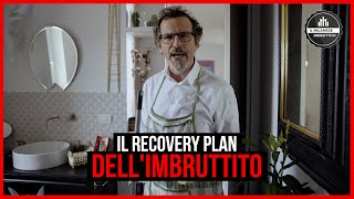 Il Milanese Imbruttito  Il RECOVERY PLAN dellImbruttito [upl. by Esbenshade404]