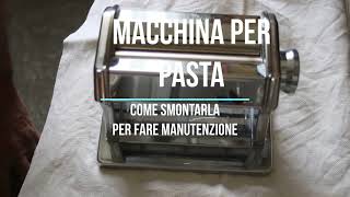 Macchina per pasta smontaggio  pulizia [upl. by Nnylkcaj]