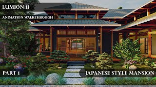 Japanese Style Mansion Design Part 1 │ Lumion 11 │ Animation Walkthrough │ Residence Design [upl. by Idhem]