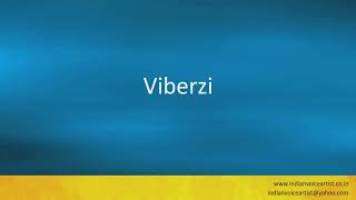 Pronunciation of the words quotViberziquot [upl. by Llerrit]