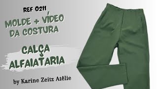 Calça Alfaiataria inspiração Zara ref 210  Molde  Vídeo da costura  Karine Zeitz Ateliê [upl. by Nnewg642]