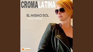 El Mismo Sol Salsa Version [upl. by Mcneil]