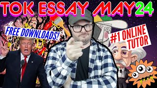 TOK Essay May 2024 Title BREAKDOWN amp TIPS  Theory of Knowledge Essay May24  Get an A in TOK [upl. by Dumah]