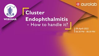 Cluster Endophthalmitis  How to handle it [upl. by Adniled]