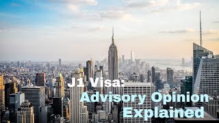 Advisory Opinion to 212e Rule Explained  J1 Visa [upl. by Ambie]