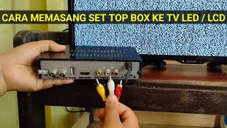 CARA MEMASANG SET TOP BOX KE TV LED  SET TOP BOX [upl. by Chaves]