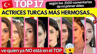 Las 17 Actrices MÁS HERMOSAS de NOVELAS TURCAS 😍🇹🇷 Ve QUIÉN GANÓ entre 2100 comentarios 😱 [upl. by Griseldis]