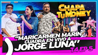 quotMARICARMEN MARÍN CUADRA EN VIVO A JORGE LUNAquot  CHAPA TU MONEY [upl. by Hun]