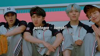 pentagon  humph sped up [upl. by Nered]