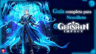 Guía Neuvillette  Build DPS  Armas  Teams  Artefactos  Constelaciones  Genshin Impact [upl. by Ainevuol]