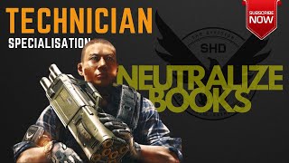 HOW TO NEUTRALIZE BOOKS  TECHNICIAN STAGE 3 The Division 2 [upl. by Race]