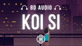 Afsana khan • koi si🎧8D Audio🎧  Lyrics [upl. by Falito867]