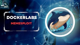 Máquina Memesploit  Dockerlabs  Hacking Ético y Cibersegurida [upl. by Nitsed957]