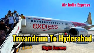 Trivandrum To Hyderabad Flight Journey  Air India Express  Trivandrum Domestic Airport Terminal 1 [upl. by Estelle]