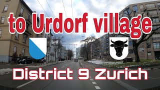 🚙Driving from District 9 Zurich to Urdorf villageZurich  Switzerland🇨🇭 [upl. by Enilemme]