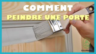 Comment peindre une porte [upl. by Nuahc]