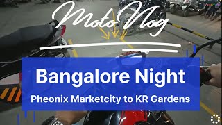 Motorcycling at Bangalore  Pheonix MarketCity to KR Gardens  TVSApacheRTR200  DriveVlog37 [upl. by Citarella634]