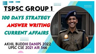 TSPSC Group 1 strategy  100 days plan  answer writing  Mindset Buddhi Akhil UPSC AIR 566 [upl. by Seta]