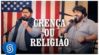 César Menotti amp Fabiano  Crença ou Religião Os Menotti in Orlando Vídeo Oficial [upl. by Davis]