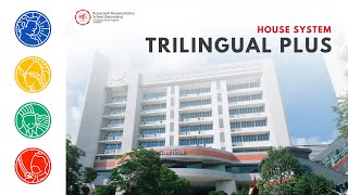 แนะนำ House of Trilingual  Trilingual Plus Program SPSM [upl. by Gaivn]