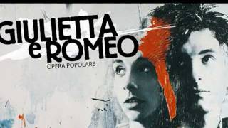 Giulietta amp Romeo Opera Popolare  La regina della notte 04 [upl. by Rases]