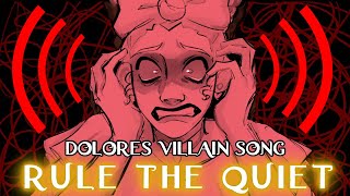 DOLORES VILLAIN SONG  Rule the Quiet  Original song By Lydia the Bard and Tony  Encanto Animatic [upl. by Ecirpak]