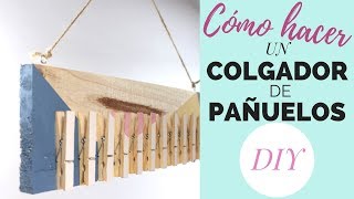 Cómo hacer un colgador de pañuelos  DIY [upl. by Ellainad984]