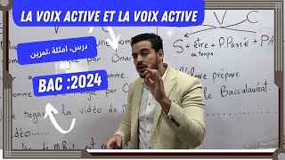 Bac 2024  La voix active et la voix passive بأسهل طريقة ممكنة [upl. by Margarida476]