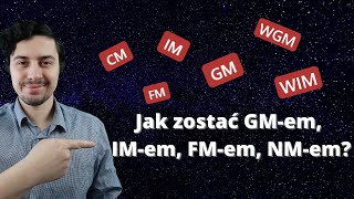 Jak zostać GMem IMem FMem  tytuły szachowe [upl. by Eleen]