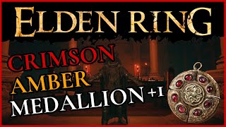 Elden Ring  How to get The Crimson Amber Medallion 1 [upl. by Mikkanen]