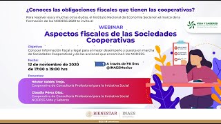 Webinar Aspectos Fiscales de las Sociedades Cooperativas [upl. by Swainson]