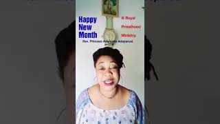 Happy New Month  Royal Priesthood Ministry Channel [upl. by Farica]