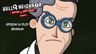 Hello Neighbor Welcome to Raven Brooks Season 2  EPISODE 10 PLOT REVEALED [upl. by Balfour945]