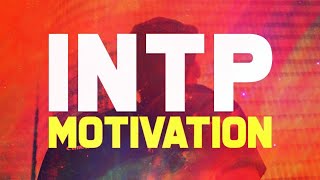 How Can We INTPs Become More Motivated [upl. by Raynata]