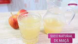 SUCO NATURAL DE MAÇÃ SUPER DOCE E SEM DESPERDÍCIO  437  Receitas da Mussinha [upl. by Ahsimot]